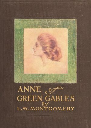 [Gutenberg 64365] • Anne of Green Gables